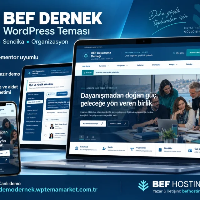 BEF Dernek Teması: Kurumunuzu Tanıtın, Üyelerinizi Yönetin